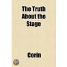 Truth About The Stage door Corin