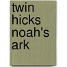 Twin Hicks Noah's Ark door Robert Richardson