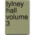 Tylney Hall  Volume 3