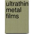Ultrathin Metal Films