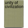 Unity of Civilization door General Books