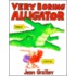 Very Boring Alligator