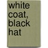 White Coat, Black Hat
