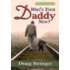 Who's Your Daddy Now?