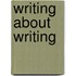 Writing About Writing