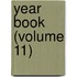 Year Book (Volume 11)