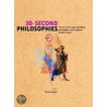 30-Second Philosophies by Stephen Law