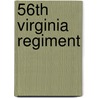 56th Virginia Regiment by William A. Young