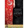 A Tiger in the Kitchen by Cheryl Tan