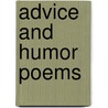 Advice and Humor Poems by E. Cool R.