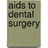 Aids To Dental Surgery