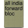 All India Forward Bloc door Not Available
