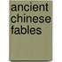 Ancient Chinese Fables
