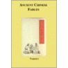 Ancient Chinese Fables by Authors Various