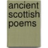 Ancient Scottish Poems