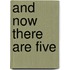 And Now There Are Five