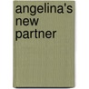 Angelina's New Partner door Unknown