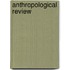 Anthropological Review