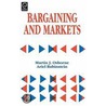 Bargaining and Markets by Martin J. Osborne