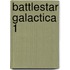 Battlestar Galactica 1