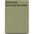 Bow And Bromley-By-Bow