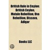 British Rule in Ceylon by Not Available