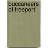 Buccaneers of Freeport door Rodney Thompson