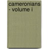 Cameronians - Volume I door James Grant