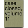 Case Closed, Volume 11 door Gosho Aoyama