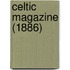 Celtic Magazine (1886)