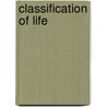 Classification of Life door Melissa Stewart