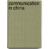 Communication in China