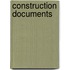 Construction Documents