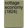 Cottage Economy (1824) door William Cobbett