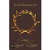 Crown of Laurel Leaves by Julie Geoghegan