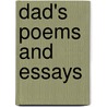 Dad's Poems and Essays by Ernest Frederick Staeps