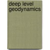 Deep Level Geodynamics door Nikolafi Leont'evich Dobrektlsov
