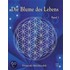 Die Blume des Lebens 1