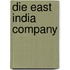 Die East India Company