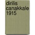 Dirilis Canakkale 1915