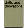 Drifts And Derivations by Manuel J. Borja-Villel