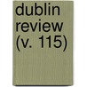 Dublin Review (V. 115) door Nicholas Patrick Stephen Wiseman