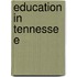 Education in Tennessee