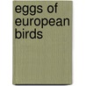 Eggs Of European Birds door Jourdain