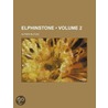 Elphinstone (Volume 2) door Alfred Butler