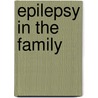 Epilepsy In The Family door Suzanne Yanko