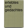 Erlebtes und Gedachtes by Avraham Barkai