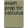 Exam Prep For Calculus by Cram101 Textbook Reviews
