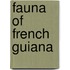 Fauna of French Guiana