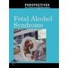 Fetal Alcohol Syndrome door Jacqueline Langwith